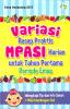 Variasi Resep Praktis MPASI Harian untuk Tahun Pertama Periode Emas